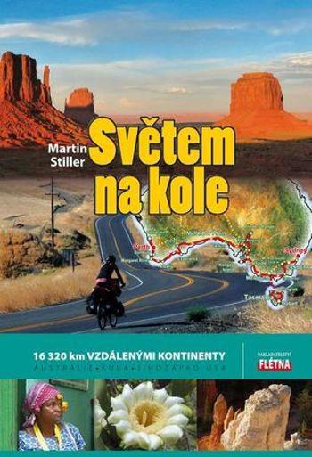 Světem na kole - Stiller Martin