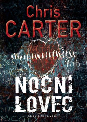 Noční lovec - Chris Carter - e-kniha