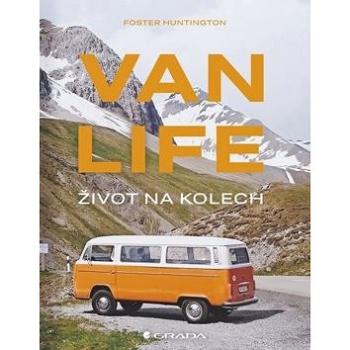 Van life Život na kolech (978-80-271-2233-2)