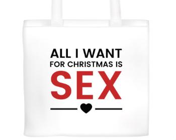 Plátěná nákupní taška All I want for Christmas...