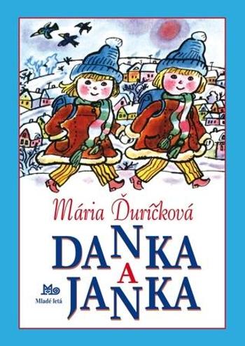 Danka a Janka - Ďuríčková Mária