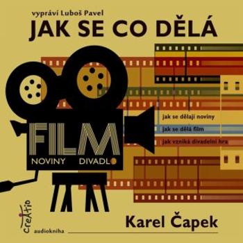 Jak se co dělá - Karel Čapek - audiokniha