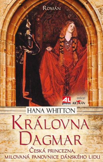 Královna Dagmar - Hana Whitton - e-kniha