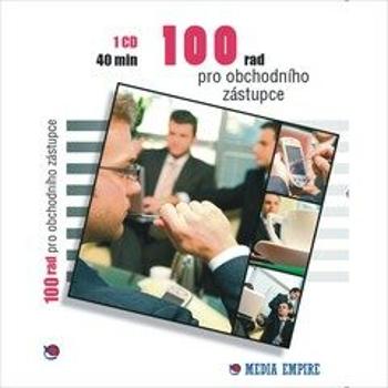100 Rad pro obchodní zástupce - Dan Miller - audiokniha