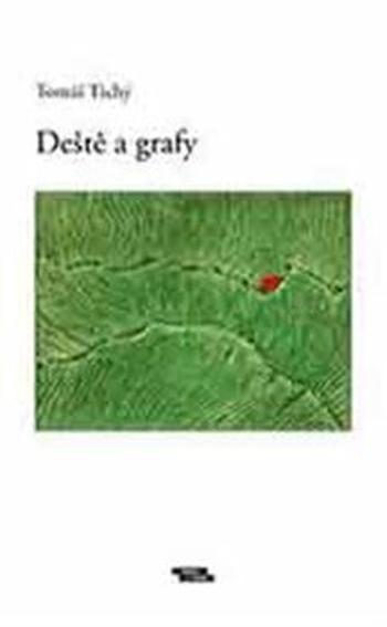 Deště a grafy - Tomáš Tichý