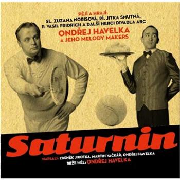 Havelka Ondřej: Saturnin - CD (071571-2)