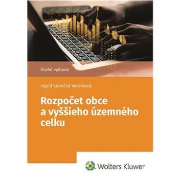 Rozpočet obce a vyššieho územného celku (978-80-571-0563-3)