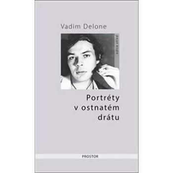 Portréty v ostnatém drátu (978-80-7260-406-7)