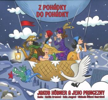 Jakub Hübner - Z pohádky do pohádky (CD)