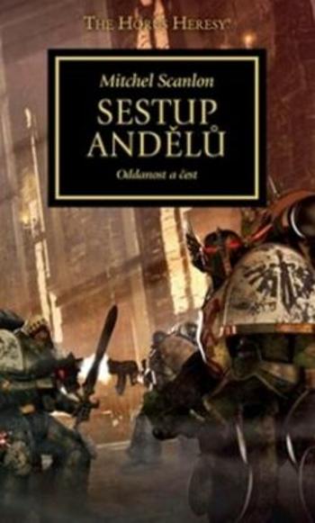 Warhammer 40 000 Sestup andělů - Scanlon Mitchel