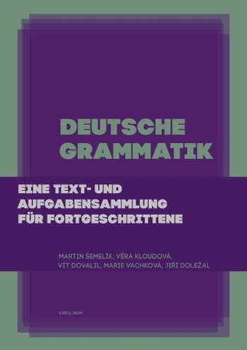 Deutsche Grammatik - Věra Kloudová, Martin Šemelík, Vít Dovalil, Marie Vachková - e-kniha
