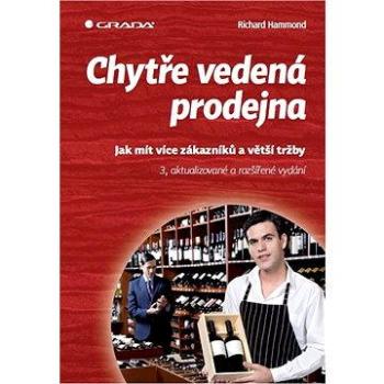 Chytře vedená prodejna (978-80-247-4162-8)