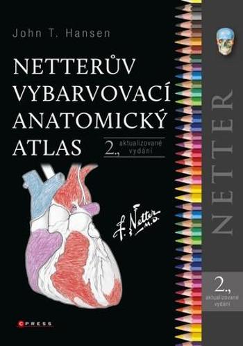 Netterův vybarvovací anatomický atlas - Hansen John T.