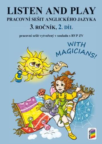 Listen and Play - With magicians!, 2. díl (pracovní sešit)