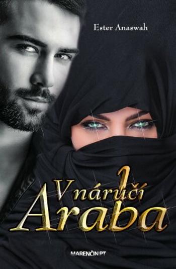 V náručí Araba - Ester Anaswah - e-kniha