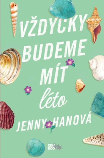Vždycky budeme mít léto - Jenny Hanová - e-kniha
