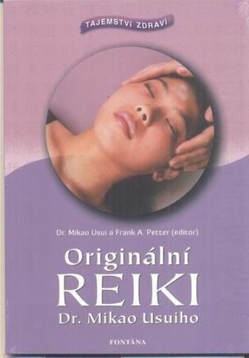 Originální reiki - Usuiho Mikao