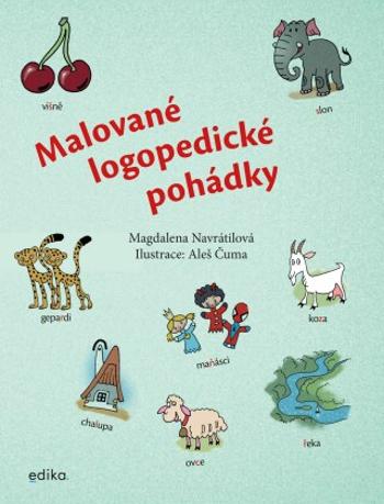 Malované logopedické pohádky - Magdalena Navrátilová - e-kniha