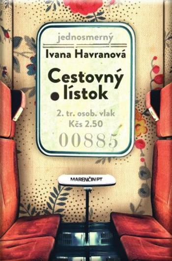Cestovný lístok - Ivana Havranová - e-kniha