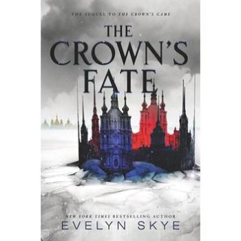 The Crown's Game 02. The Crown's Fate (0062666959)