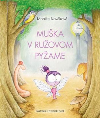 Muška v ružovom pyžame - Nováková Monika