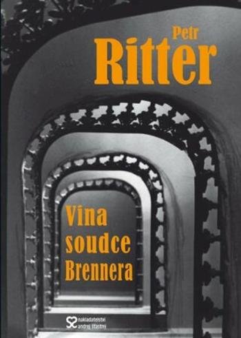 Vina soudce Brennera - Petr Ritter