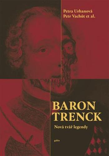 Baron Trenck - Urbanová Petra