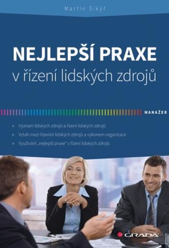 Nejlepší praxe v řízení lidských zdrojů - Martin Šikýř - e-kniha