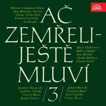 Ač zemřeli - ještě mluví 3. - Tomáš Vondrovic - audiokniha