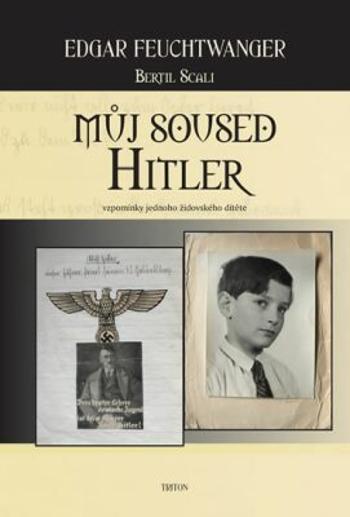 Můj soused Hitler - Edgar Feuchtwanger