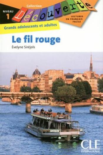 Découverte 1 Adultes: Le fil rouge - Livre - Evelyne Sirejols