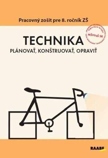 Technika Pracovný zošit pre 8. ročník ZŠ - Krotký Jan