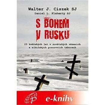 S Bohem v Rusku (978-80-745-0124-1)