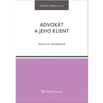 Advokát a jeho klient (978-80-7676-105-6)