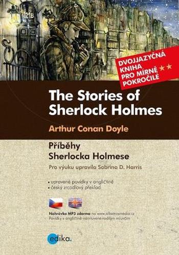 Příběhy Sherlocka Holmese / The Stories of Sherlock Holmes - Arthur Conan Doyle, Sabrina D. Harris - Harris Sabrina D.