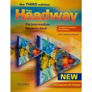 New Headway Pre-Intermediate Third edition Student´s Book with czech wordlist (978-0-19-471683-3)