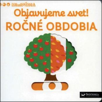 Objavujeme svet! Ročné obdobia - Choux Nathalie