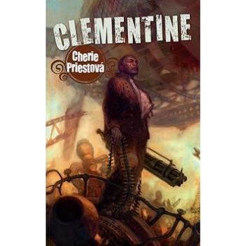 Clementine: Mechanické století, kniha druhá (978-80-7387-583-1)