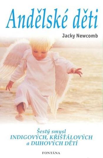 Andělské děti - Newcomb Jacky