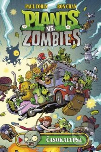 Plants vs. Zombies - Časokalypsa - Paul Tobin, Ron Chan