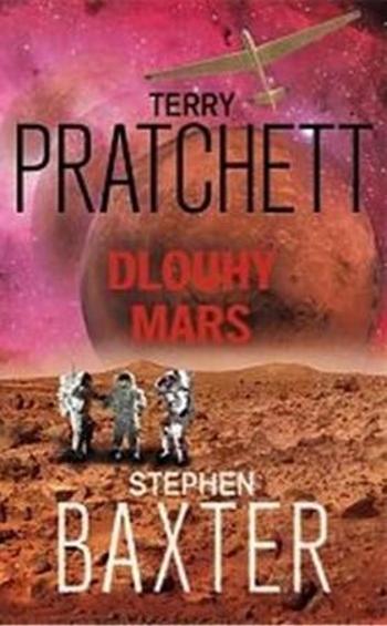 Dlouhý Mars - Pratchett Terry