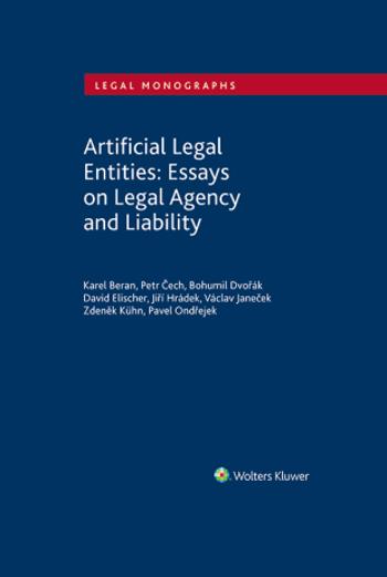 Artificial Legal Entities: Essays on Legal Agency and Liability - e-kniha