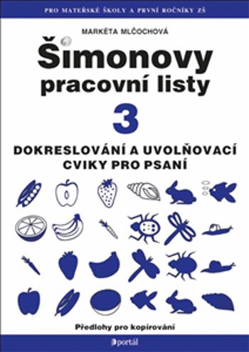 ŠPL 3 - Dokreslování, uvolňovací cviky pro psaní - Markéta Mlčochová, Markéta