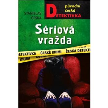 Sériová vražda (978-80-279-0816-5)