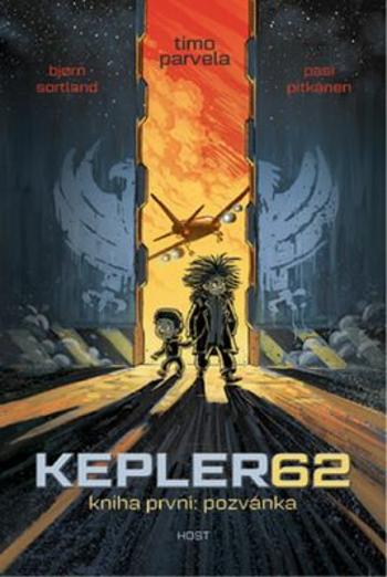 KEPLER62 Kniha první: pozvánka (Defekt) - Timo Parvela, Björn Sortland, Pasi Pitkänen