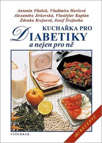 Kuchařka pro diabetiky - Vladimíra Havlová - Jirkovská Alexandra