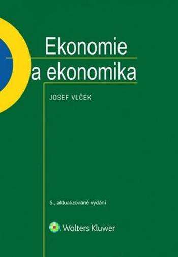 Ekonomie a ekonomika - Vlček Josef