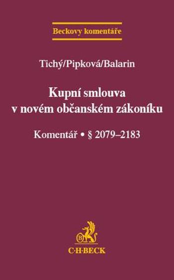 Kupní smlouva v novém občanském zákoníku Komentář § 2079-2183