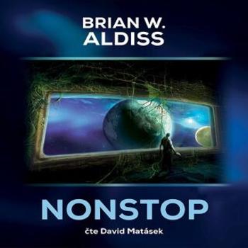 Nonstop - Brian W. Aldiss - audiokniha