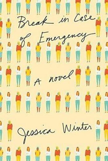 Break in Case of Emergency (Defekt) - Jessica Winter